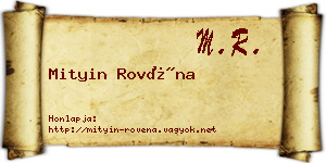 Mityin Rovéna névjegykártya